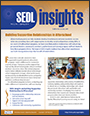 Picture of the cover of SEDL Insights, Vol. 2, No. 1: Building Supportive Relationships in Afterschool