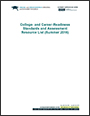 Picture of the cover of College- and Career-Readiness Standards and Assessment Resource List (Summer 2016)