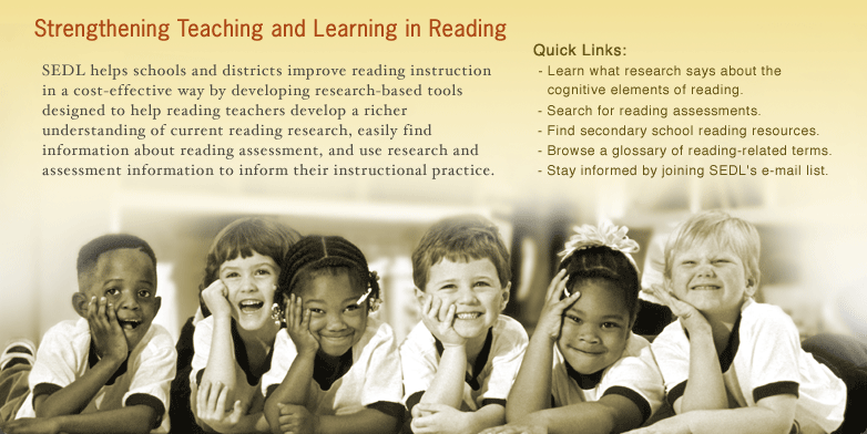 SEDL helps schools and districts improve reading instruction.